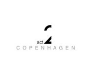 ACT2 Copenhagen ApS